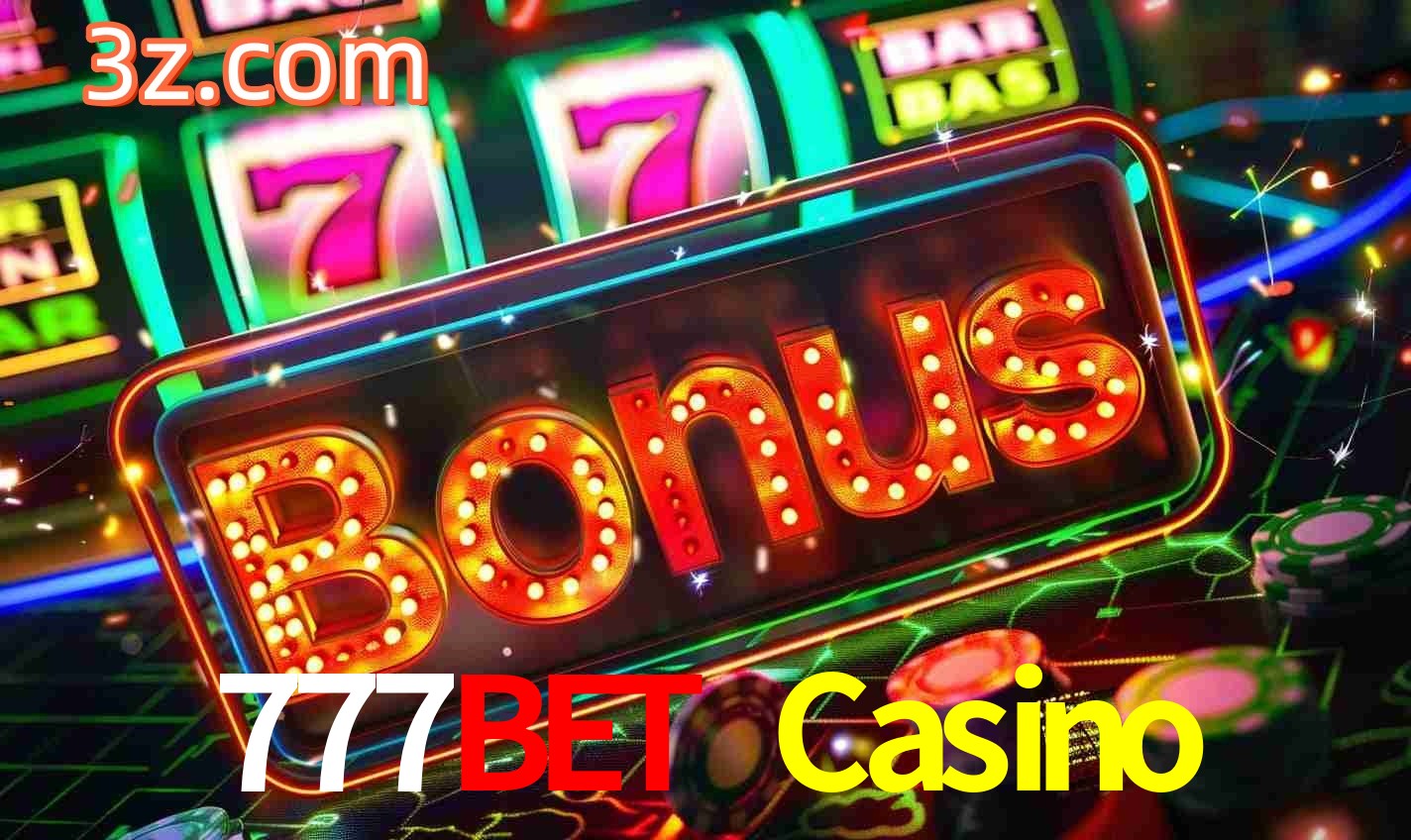 Sistema de Bônus 777Bet Casino